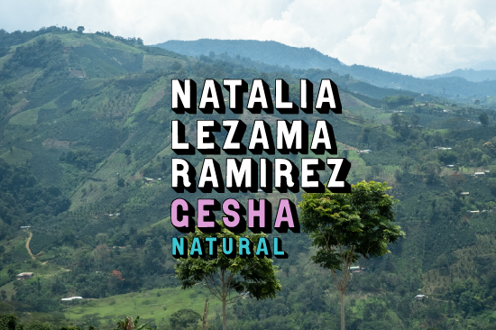 Colombia - Natalia Lezama Ramirez - Gesha - Natural