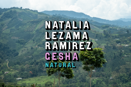 Colombia - Natalia Lezama Ramirez - Gesha - Natural